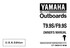 YAMAHA OEM Owner's Manual 1994 - T9.9S/F9.9S - LIT-18626-01-88 Models F9.9MLH, F9.9MLHS, F9.9MSH, F9.9MSHS, MF9.9MLHS, MF9.9MSHS, MT9.9ELHS, MT9.9ELRS, MT9.9EXHS, MT9.9MX HS, T9.9ELH, T9.9ELHS, T9.9ELR, T9.9ELRS, T9.9EXH