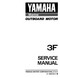 YAMAHA OEM Service Manual - 3F - LIT-18616-00-31 (1988-1989) Models 3LF, 3LG, 3MLH, 3MSH, 3SF, 3SG, M3LF, M3LG, M3SF, M3SG