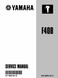 YAMAHA OEM Service Manual - 40hp 4 Stroke - LIT-18616-02-16 Models F30A/F40B, F40EJRB, F40ESRA, F40ESRB, F40ESRY, F40ESRZ, F40MJHA, F40MJHB, F40MJHZ, F40MLH, F40MLHA, F40MLHB, F40MLHC, F40MLHD, F40MLHZ, F40MSH, F40MSHA