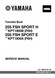 YAMAHA OEM Service Manual MY2024-2026 - 255 FSH Sport H/ 255 FSH Sport E - LIT-18616-04-44 Models KPT1800A-AAP, KPT1800A-AAA, KPT1800A-ABP, KPT1800A-ABA, KPT1800B-AAP, KPT1800B-AAA, KPT1800B-ABP, KP T1800B-ABA, KPT1800A-BAP