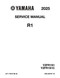 YAMAHA OEM Service Manual - 2025 - 2026 YZF-R1 - LIT-11616-38-44 Models YZFR1S1CL, YZFR1S1B, YZFR1S1L, YZFR1S1CB, YZFR1T1L, YZFR1T1W, YZFR1T1CL, YZFR1T1CW