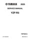 YAMAHA OEM Service Manual - 2025 - 2026 YZF-R3 ABS - LIT-11616-38-61 Models YZFR3ASB, YZFR3ASCL, YZFR3ASCB, YZFR3ASW, YZFR3ASL, YZFR3ASCW, YZFR3ATB, YZFR3ATGR, YZFR3ATL, YZFR3A TW, YZFR3ATCB, YZFR3ATCGR, YZFR3ATCL, YZFR3ATCW