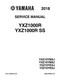 YAMAHA OEM Service Manual - 2018 YXZ1000R EPS / EPS SE - LIT-11616-31-27 Models YXZ10YMSJL, YXZ10YMXJD, YXZ10YESJL, YXZ10YESJW, YXZ10YEXJD