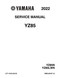 YAMAHA OEM Service Manual - 2022 - 2024 YZ85 - LIT-11616-35-53 Models YZ85LWN, YZ85N, YZ85P2, YZ85LWP, YZ85R2, YZ85LW