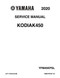 YAMAHA OEM Service Manual - 2020 - 2025 KODIAK 450 EPS SE (model came with winch) - LIT-11616-33-58 Models YFM45KPSLG, YFM45KPSMS, YFM45KPSNL, YFM45KPSPL, YFM45KPSRT, YFM45KPSST