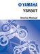 YAMAHA OEM Service Manual - 1987 - 1992 YSR50 - LIT-11616-06-05 Models YSR50A-B, YSR50A-W, YSR50B, YSR50D, YSR50T, YSR50U, YSR50W-L, YSR50W-R, YSR50U-L