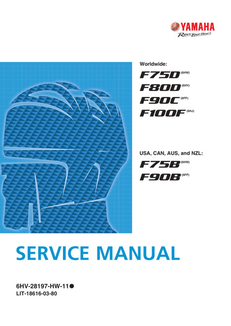 YAMAHA OEM Service Manual - F75B/ F90B - LIT-18616-03-80 (2019
