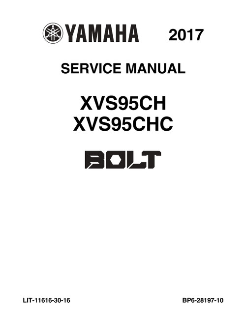 YAMAHA BOLT 950 XVS950CU-A サービスマニュアル YAMAHA OEM Service Manual - 2017 - 2025 BOLT / BOLT R-SPEC - LIT