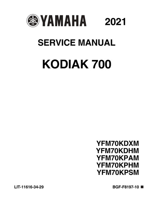 YAMAHA OEM Service Manual - 2021 - 2024 KODIAK 700 - LIT-11616-34
