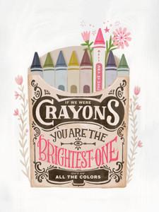 Life is a box of Crayons