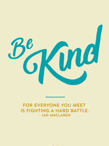 Be Kind