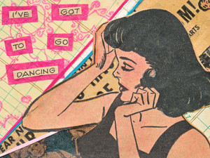 I've Got to Go Dancing
