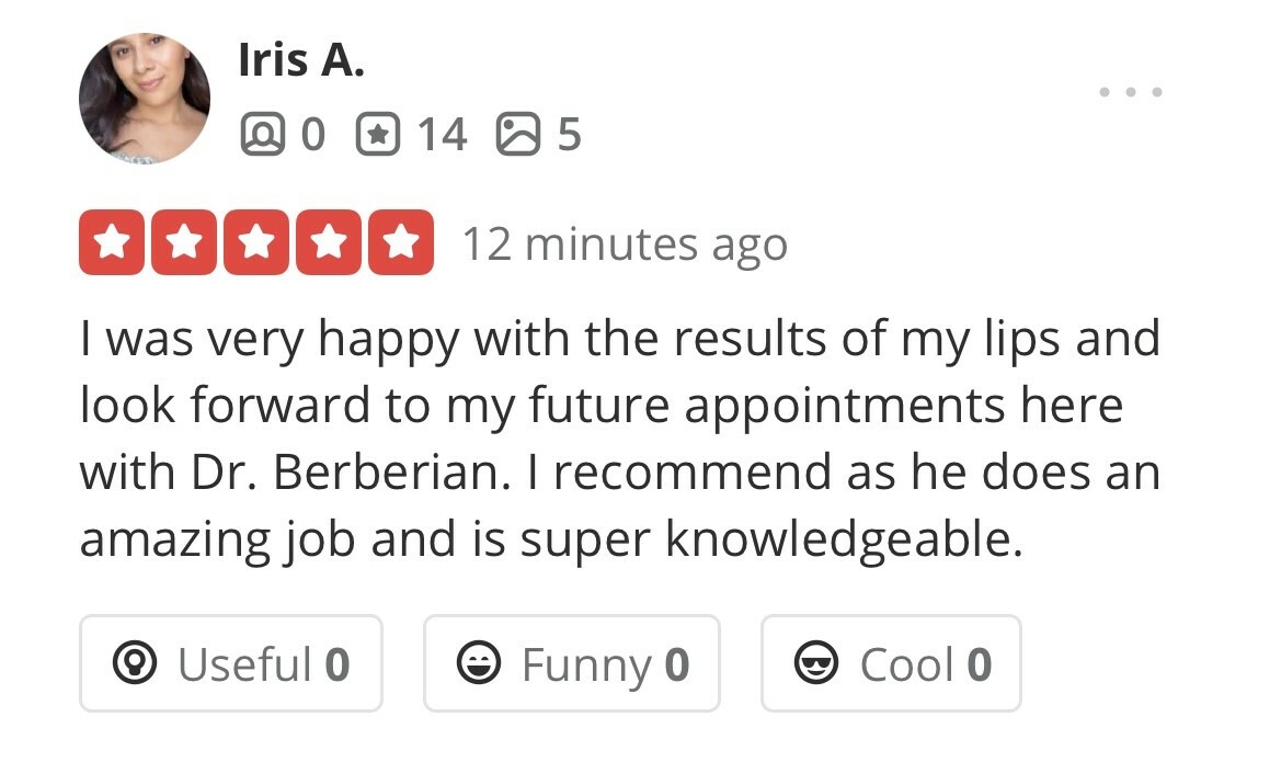 Dr. Rob Berberian - 5 Stars - Reviews - Lip Filler Newport Beach