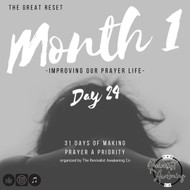 The Great Reset Day 24!