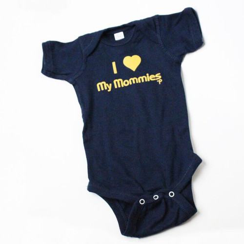I Love My Mommies" Cotton Baby Onesie I Love My Mommies" Cotton Baby Onesie