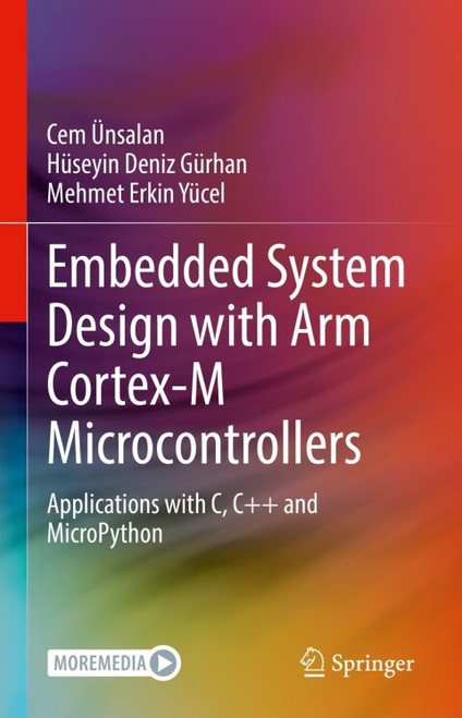(eBook PDF) Embedded System Design with ARM Cortex-M Microcontrollers  Applications with C, C++ and MicroPython