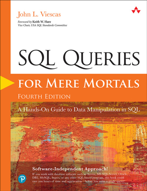 (eBook PDF) SQL Queries for Mere Mortals    4th Edition    A Hands-On Guide to Data Manipulation in SQL