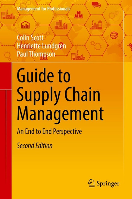 (eBook PDF) Guide to Supply Chain Management    2nd Edition    An End to End Perspective