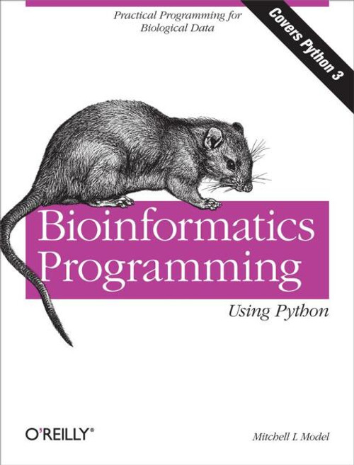 (eBook PDF) Bioinformatics Programming Using Python    1st Edition    Practical Programming for Biological Data
