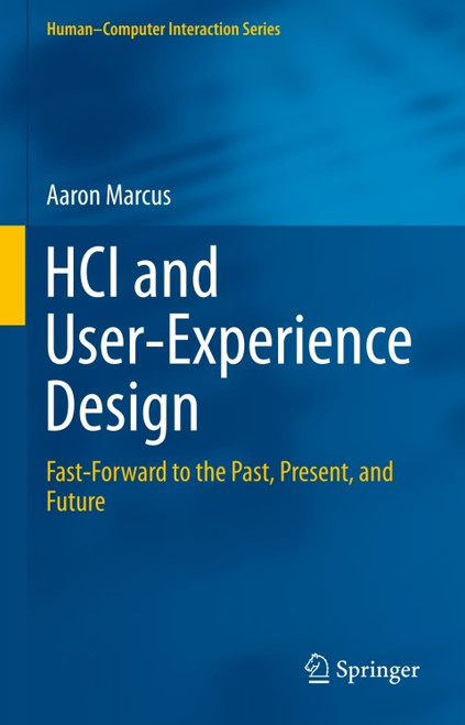 (eBook PDF) HCI and User-Experience Design  Fast-Forward to the Past, Present, and Future