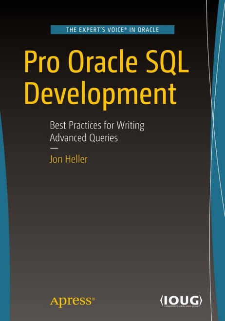 (eBook PDF) Pro Oracle SQL Development  Best Practices for Writing Advanced Queries