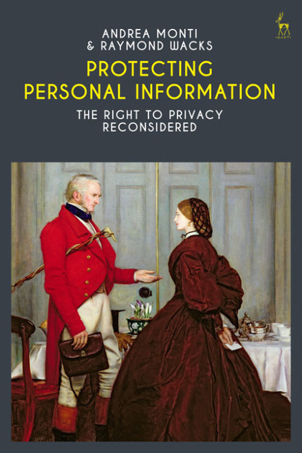 (eBook PDF) Protecting Personal Information    1st Edition    The Right to Privacy Reconsidered