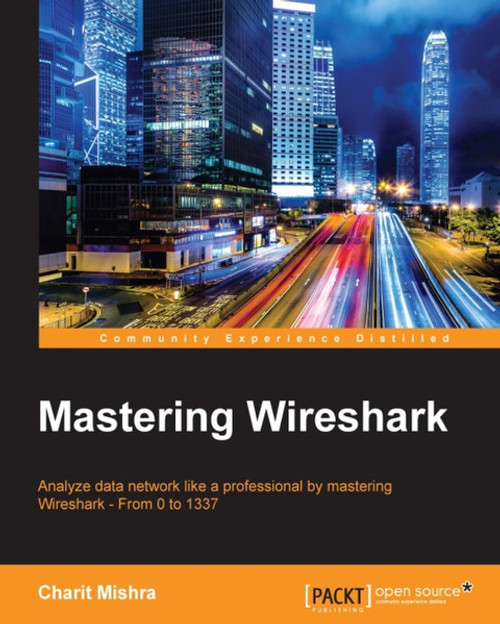 (eBook PDF) Mastering Wireshark    1st Edition