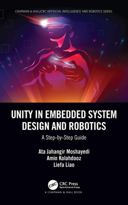 (eBook PDF) Unity in Embedded System Design and Robotics  1st Edition  A Step-by-Step Guide