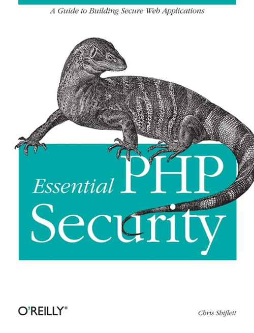 (eBook PDF) Essential PHP Security    1st Edition    A Guide to Building Secure Web Applications