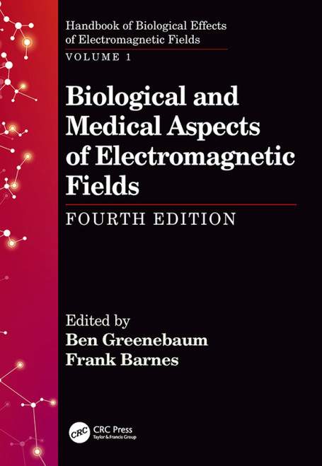 (eBook PDF) Biological and Medical Aspects of Electromagnetic Fields, Fourth Edition  4th Edition