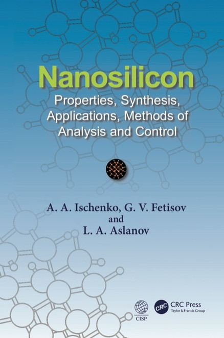 (eBook PDF) Nanosilicon  1st Edition  Properties, Synthesis, Applications, Methods of Analysis and Control