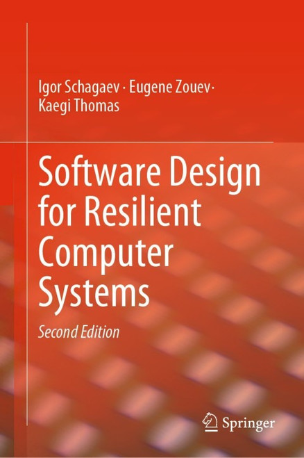 (eBook PDF) Software Design for Resilient Computer Systems  2nd Edition