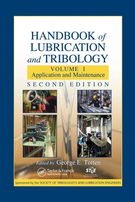 (eBook PDF) Handbook of Lubrication and Tribology  2nd Edition  Volume I Application and Maintenance, Second Edition