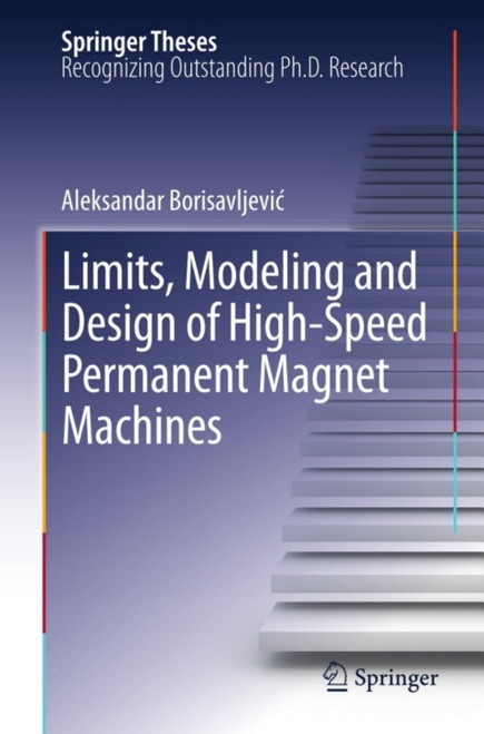(eBook PDF) Limits, Modeling and Design of High-Speed Permanent Magnet Machines