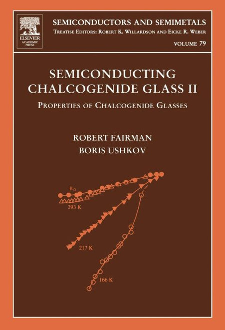 (eBook PDF) Semiconducting Chalcogenide Glass II: Properties of Chalcogenide Glasses