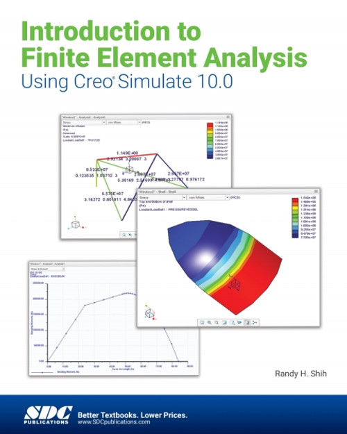 (eBook PDF) Introduction to Finite Element Analysis Using Creo Simulate 10.0    11th Edition