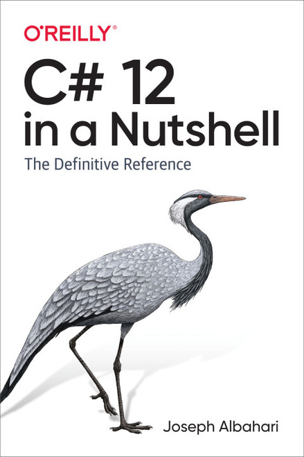 (eBook PDF) C# 12 in a Nutshell    1st Edition