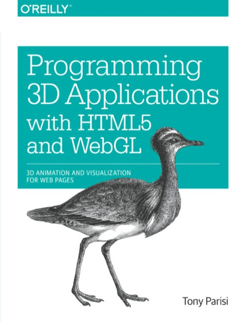 (eBook PDF) Programming 3D Applications with HTML5 and WebGL    1st Edition