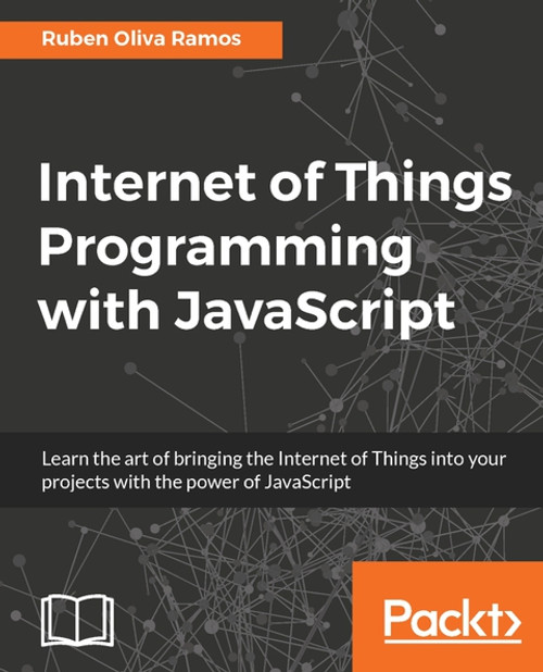 (eBook PDF) Internet of Things Programming with JavaScript    1st Edition