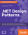 (eBook PDF) .NET Design Patterns    1st Edition