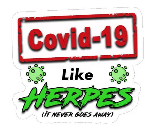 COVID-19 = HERPES STICKER 5''