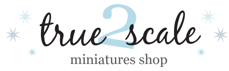 True2Scale Dollhouse Miniatures