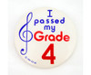 Badge 55mm I Passed My Grade 4
