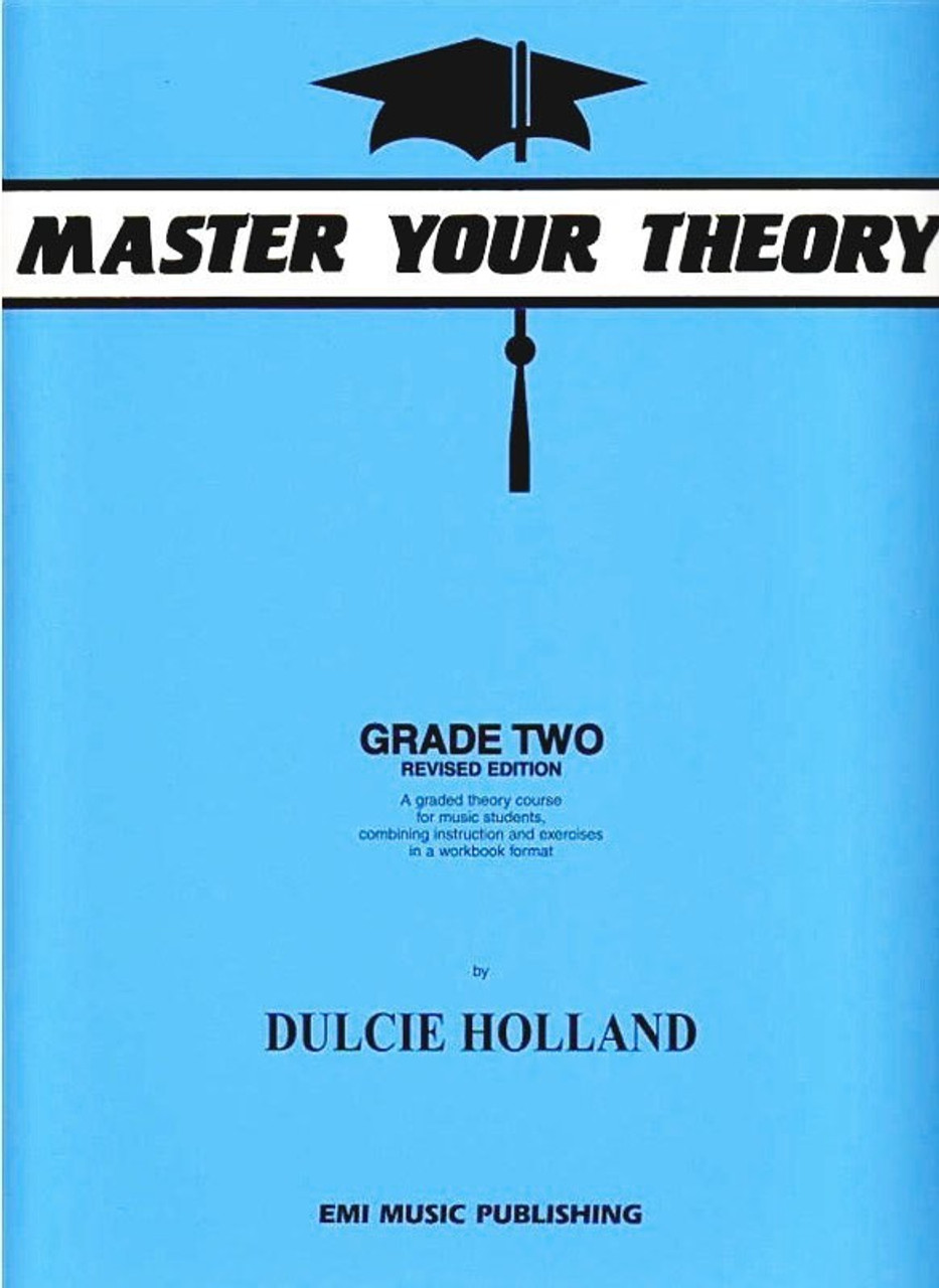 Master Your Theory Grade Two Dulcie Holland E18228