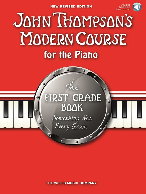 John Thompson's Modern Course for the Piano - First Grade