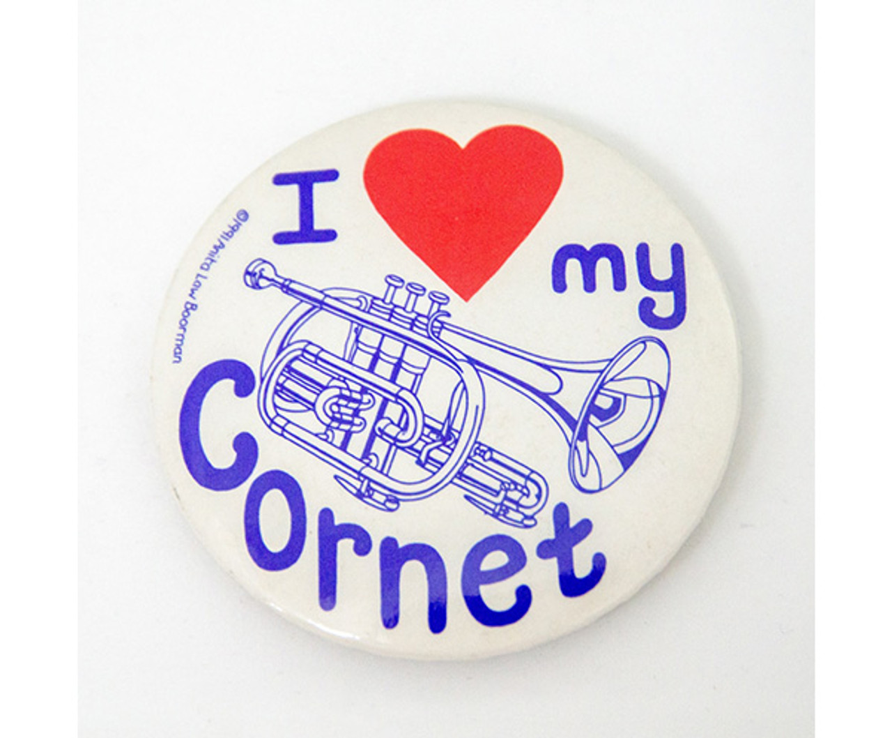 Badge 55mm I Love My Cornet