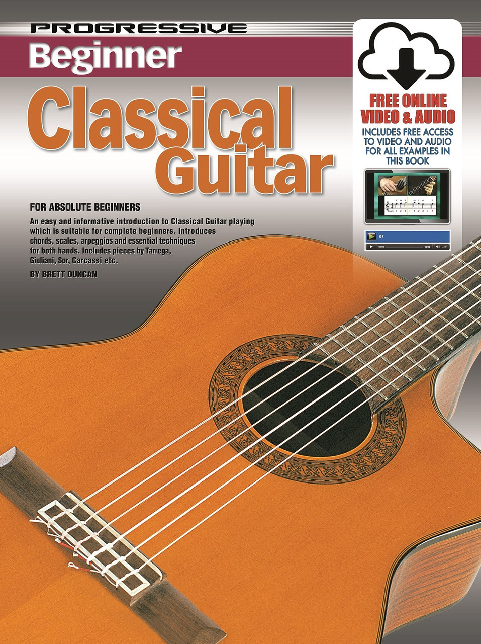 Progressive Beginner Classical Guitar Book/Online Video & Audio