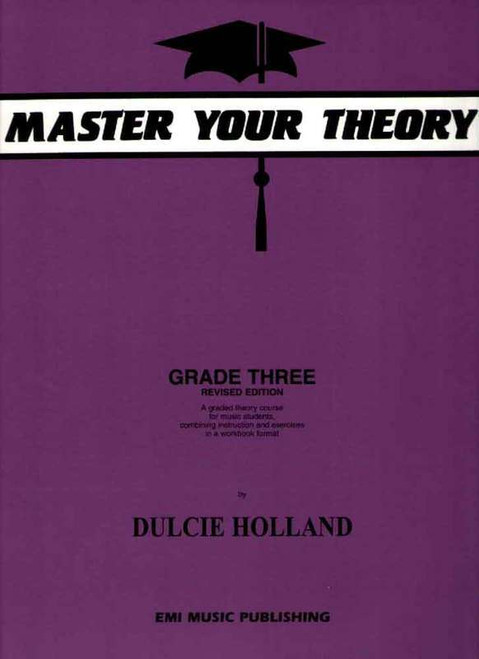 Master Your Theory Grade Three Dulcie Holland E18229