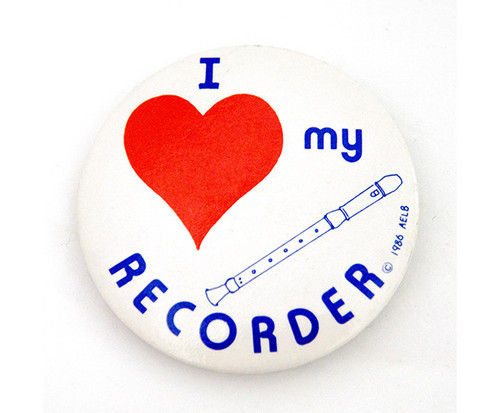 Badge 55mm I Love My Recorder