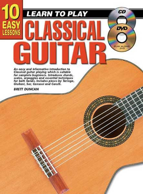 10 Easy Lessons Learn To Play Classical Guitar  Book/CD/DVD